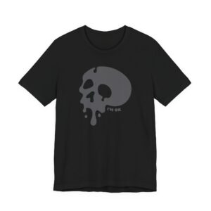 I'm Ok Skull T-Shirt (gray)
