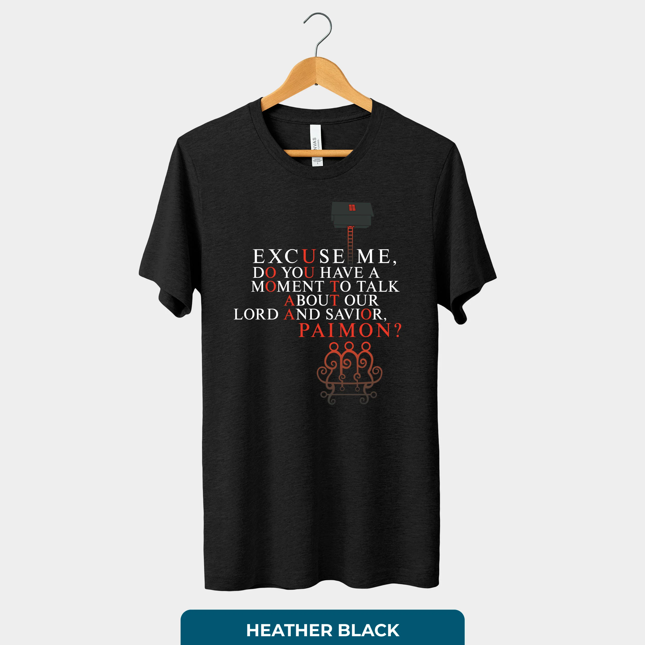 Do You Have A Moment to Talk About Our Lord and Savior Paimon T-Shirt